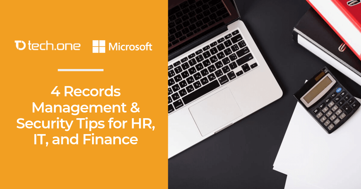 4 Records Management & Security Tips for HR, IT, and Finance